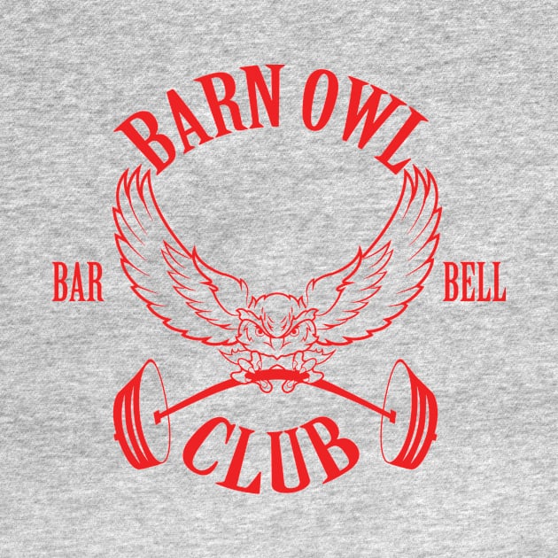 Barn Owl Barbell Club - Red by barnowlbarbellclub